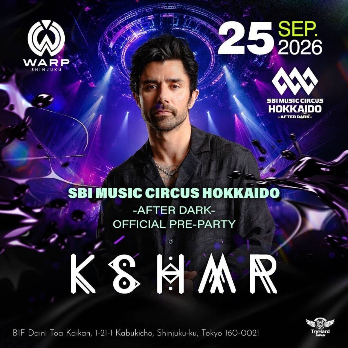 【SBI MUSIC CIRCUS HOKKAIDO - AFTER DARK- OFFICIAL PRE-PARTY】KSHMR来日公演