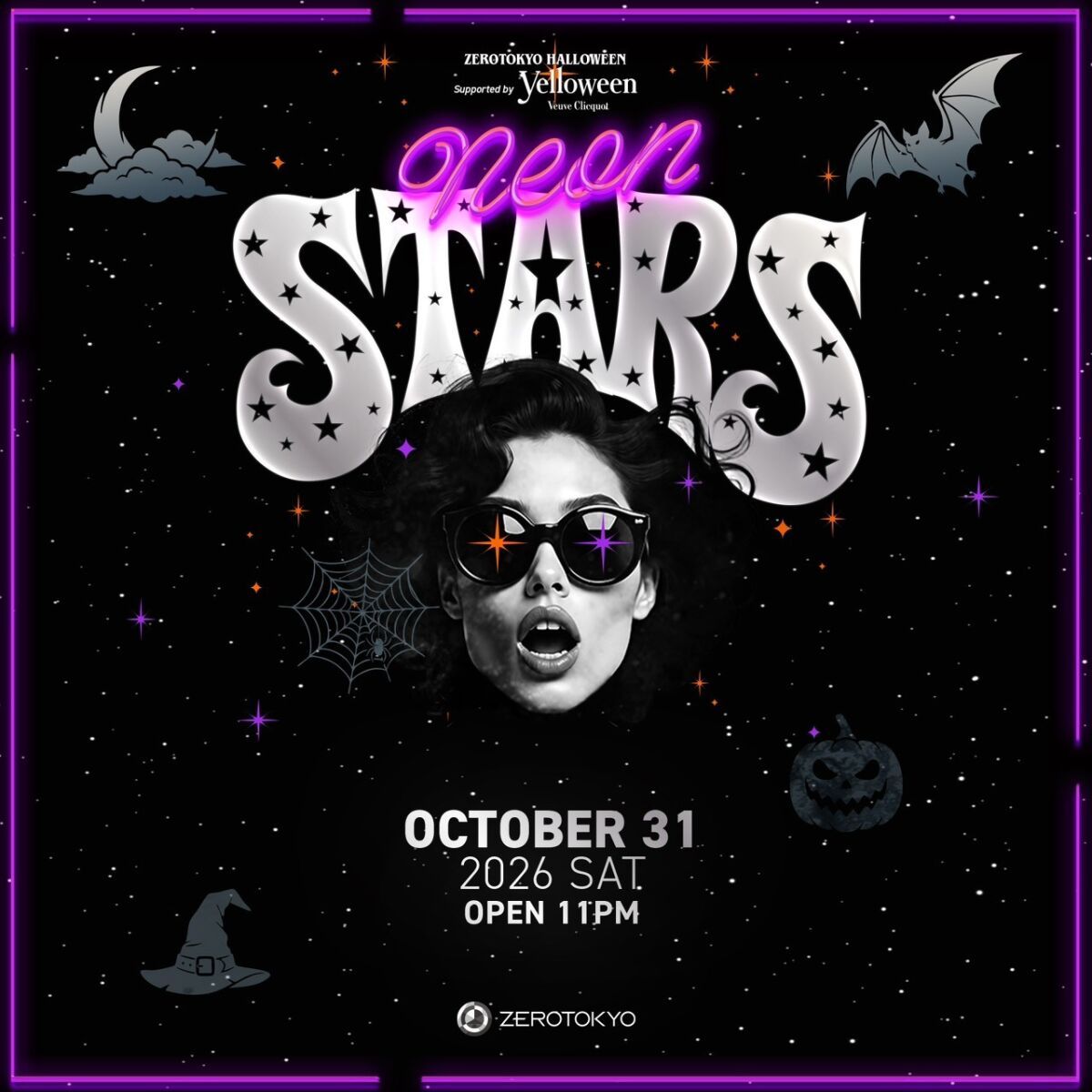 ZEROTOKYO HALLOWEEN DAY2  “NEON STARS Supported by Veuve Clicquot Yelloween"