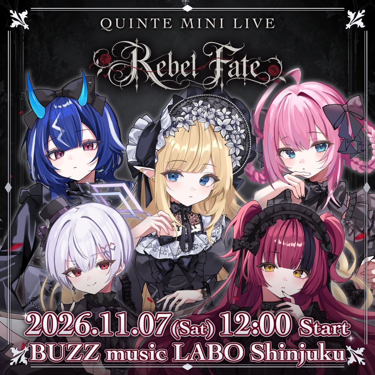 クインテ Mini Live ~ Rebel Fate ~
