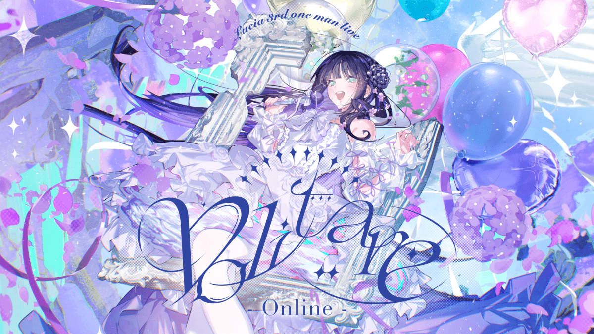 Lucia 3rd one man live『Volitare』- Online -【夜公演】