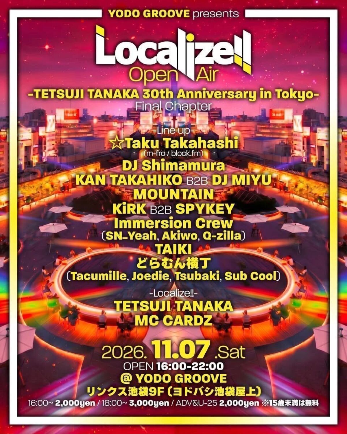 Yodo Groove Presents Localize!! Open Air -TETSUJI TANAKA 30th Anniversary in Tokyo Final Chapter-