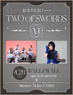 ARCANA PROJECT presents TWO-MAN LIVE TWO of SWORDS Ⅵ