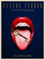 FUTURE TERROR  -DJ Yazi All Night Long-