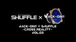 Vack-ON!! × SHUFFLE  -CROSS REALITY- vol.3