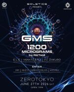 SOLSTICE MUSIC PRESENTS :   GMS & 1200MICROGRAMS 2026