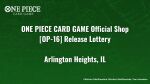 OP-16 Release Event: Arlington Heights, IL