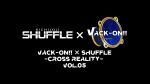 Vack-ON!! × SHUFFLE  -CROSS REALITY- vol.5