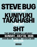 Steve Bug / Kuniyuki Takahashi / Sht