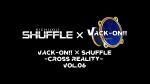 Vack-ON!! × SHUFFLE  -CROSS REALITY- vol.6