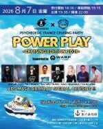 POWER PLAY -CRUISING EDITION 2026- Supported by WARP SHINJUKU