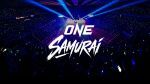 ONE SAMURAI 5