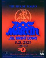 DOC MARTIN *ALL NIGHT LONG 『THE HOUSE TOKYO』