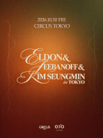 [𝗢.𝗗.𝗢 𝗣𝗿𝗲𝘀𝗲𝗻𝘁𝘀] eldon & jeebanoff & Kim Seungmin in Tokyo