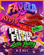 FAVELA FEST KYOTO