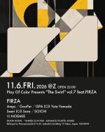 PLAY OF COLOR PRESENTS "THE SWIRL" VOL.7 FEAT. FIRZA