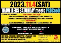 TRAVELLERS SATURDAY BOTH WINGS -22th ANNIVERSARY- meets PROCEED