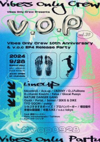 VibesOnlyCrew Presents「v.o.p vol.20」