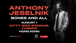 Anthony Jeselnik: Bones and All - Hong Kong