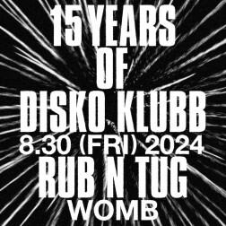 15 YEARS OF DISKO KLUBB