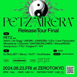 PETZ “AIRERA” Release Tour Final