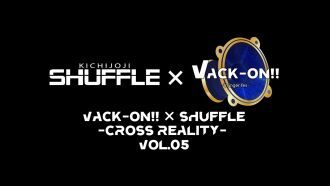 Vack-ON!! × SHUFFLE  -CROSS REALITY- vol.5