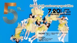 fishbowl 5th Anniversary Special Live