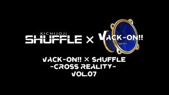 Vack-ON!! × SHUFFLE  -CROSS REALITY- vol.7