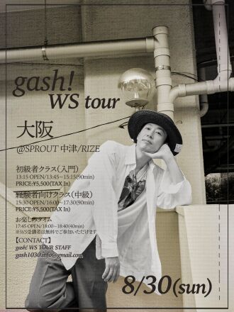 gash! WS TOUR 2026 -大阪-