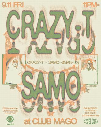 CRAZY-T × SAMO -2MAN-