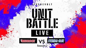 LiveRevolt UNIT BATTLE LIVE　REDROCK vs ETERNAL BLUE
