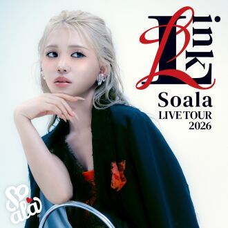 Soala Live Tour 2026 ~Link~　10月16日(金) @大阪