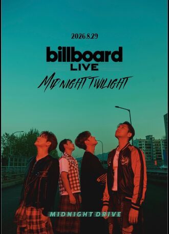 【1部】MIDNIGHT DRIVE Billboard Live 2026「Midnight Twilight」