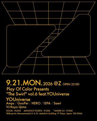 Play Of Color presents 'The Swirl' vol.6 feat.YOUniverse