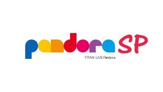 TITAN LIVE Pandora スペシャル アーカイブ配信