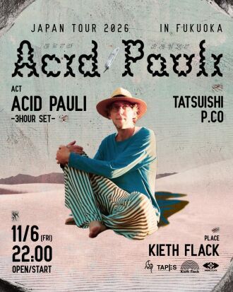 Acid Pauli Japan Tour 2026 In Fukuoka