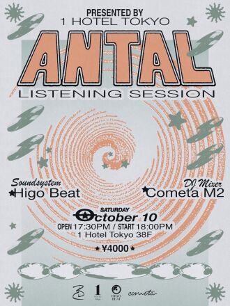 Antal: Listening Session presented by 1 Hotel Tokyo
