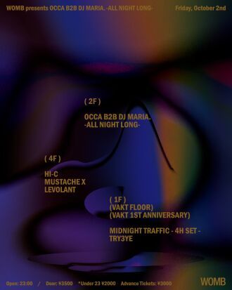 WOMB PRESENTS OCCA B2B DJ MARIA. -ALL NIGHT LONG-