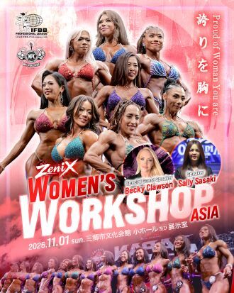 NPC Worldwide ZeniX WOMEN`S WORKSHOP in ASIA 2026