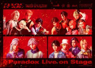 Paradox Live on Stage -Road to Legend- "RAGE"