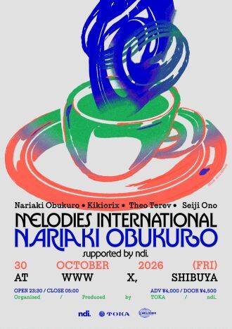 【東京】Melodies International JP Tour with Nariaki Obukuro supported by ndi.