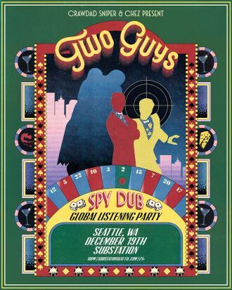 Two Guys: Spy Dub Tour