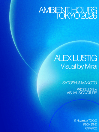 Ambient Hours Tokyo 2026