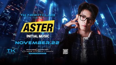 韓国の大統領就任式でもDJプレイを披露！ 韓国クラブシーンを席巻するK-EDMトップのDJ ASTER (アスター) が2025年11月22日 (土) 渋谷TK NIGHTCLUBに登場！