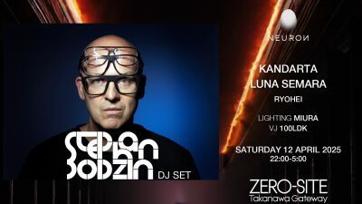 4月12日 (土)「ZERO-SITE Takanawa Gateway」KANDARTA主催メロディック・テクノ・イベント「NEURON」オールナイト開催、ドイツよりStephan Bodzin登場