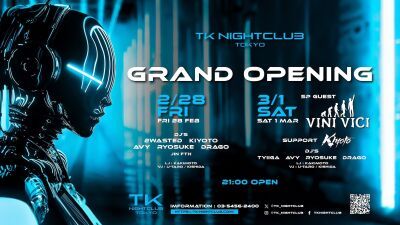渋谷の大人気ナイトクラブTK NIGHTCLUBがリニューアル！ 2月28日＆3月1日にグランドオープニングイベント開催、3月1日にはVINI VICI (ヴィニ・ヴィチ) の出演も決定！