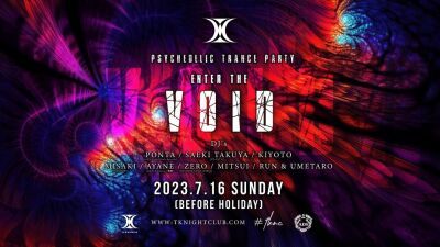 渋谷TK NIGHTCLUBにてADSのサポートによる大人気サイトランスパーティーシリーズ「VOID」が2023年7月16日 (日/祝前日) 開催決定!!