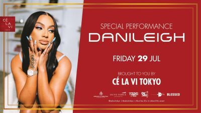 Def Jam所属のセクシーな実力派ラッパー/シンガーDaniLeigh（ダニレイ）、7/29（金）＆ 31（日）渋谷の夜景を見下ろす絶景ベニューCÉ LA VI TOKYOに来日出演決定!!