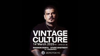 DJ Magの最新DJランキングで世界9位をマーク！今最も影響力のあるトップDJの一人Vintage Culture (ヴィンテージ・カルチャー) が3月14日 (金)新宿ZEROTOKYOに 登場！