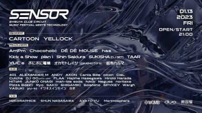 "リミックス×テクノロジー"がコンセプトのビッグ周遊イベント「SENSOR」渋谷WOMB＋duo＋AZUMAYAで1/13開催！DE DE MOUSE、YUC'e、オカモトレイジ、呂布カルマら出演