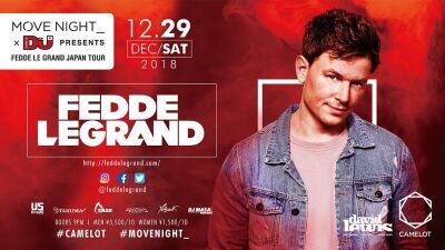 オランダのヒットメイカー【Fedde le Grand（フェデ・ル・グランド）】が年末の渋谷 CAMELOT に降臨!!